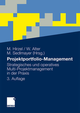 Hirzel / Alter / Sedlmeyer |  Projektportfolio-Management | Buch |  Sack Fachmedien