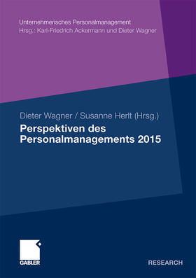 Wagner / Herlt | Perspektiven des Personalmanagements 2015 | Buch | 978-3-8349-2379-0 | sack.de