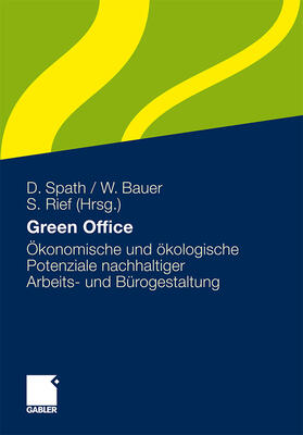 Spath / Bauer / Rief |  Green Office | Buch |  Sack Fachmedien