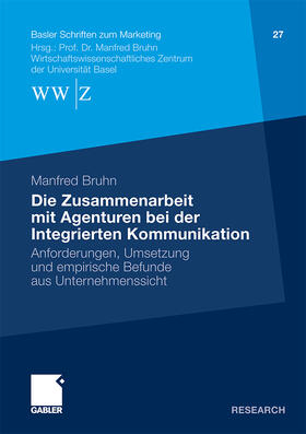 Bruhn |  Bruhn, M: Zusammenarbeit mit Agenturen bei der Integrierten | Buch |  Sack Fachmedien
