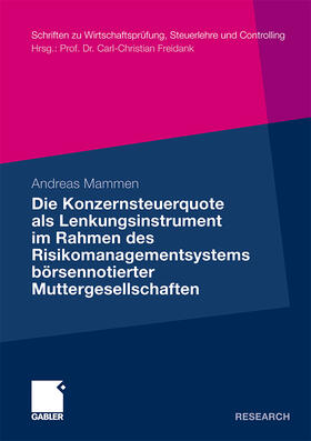 Mammen | Mammen, A: Konzernsteuerquote als Lenkungsinstrument im Rahm | Buch | 978-3-8349-2488-9 | sack.de