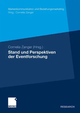 Zanger | Stand und Perspektiven der Eventforschung | Buch | 978-3-8349-2513-8 | sack.de