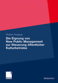 Knappe |  Knappe, R: Eignung von New Public Management zur Steuerung ö | Buch |  Sack Fachmedien