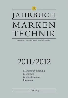 Schmidt / Deichsel |  Jahrbuch Markentechnik 2011/2012 | Buch |  Sack Fachmedien