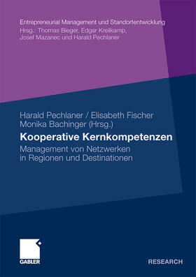 Pechlaner / Fischer / Bachinger | Kooperative Kernkompetenzen | Buch | 978-3-8349-2555-8 | sack.de