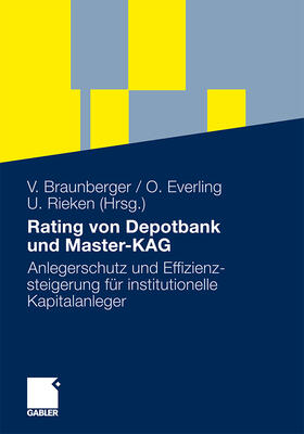 Braunberger / Rieken / Everling | Rating von Depotbank und Master-KAG | Buch | 978-3-8349-2578-7 | sack.de