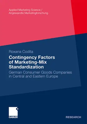 Codita | Contingency Factors of Marketing-Mix Standardization | Buch | 978-3-8349-2596-1 | www.sack.de