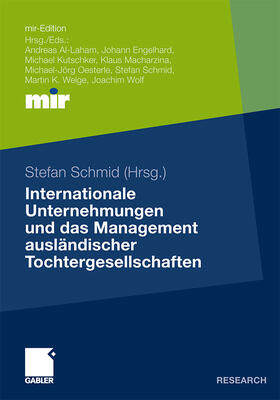 Schmid | Internationale Unternehmungen und das Management ausländisch | Buch | 978-3-8349-2598-5 | sack.de