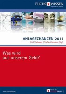 Vielhaber / Ziermann | Anlagechancen 2011 | Buch | 978-3-8349-2634-0 | sack.de