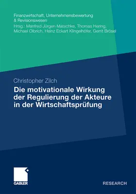 Zilch |  Zilch, C: Die motivationale Wirkung der Regulierung der Akte | Buch |  Sack Fachmedien