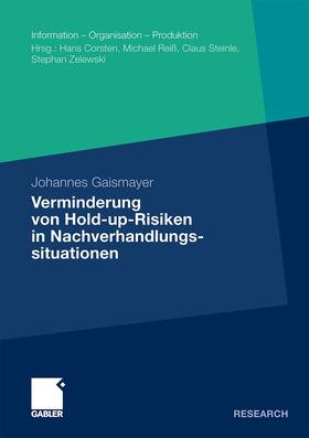 Gaismayer | Gaismayer, J: Verminderung von Hold-up-Risiken in Nachverhan | Buch | 978-3-8349-2645-6 | sack.de