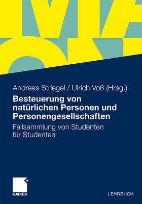 Voß / Striegel | Besteuerung von natürlichen Personen und Personengesellschaften | Buch | 978-3-8349-2651-7 | sack.de