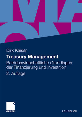 Kaiser | Treasury Management | Buch | 978-3-8349-2674-6 | sack.de