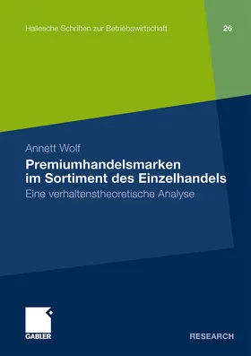 Wolf |  Premiumhandelsmarken im Sortiment des Einzelhandels | Buch |  Sack Fachmedien