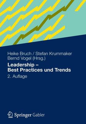 Bruch / Krummaker / Vogel | Leadership - Best Practices und Trends | Buch | 978-3-8349-2745-3 | sack.de