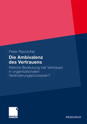 Raunicher |  Die Ambivalenz des Vertrauens | Buch |  Sack Fachmedien