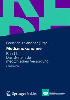 Thielscher | Medizinökonomie | Buch | 978-3-8349-2832-0 | www.sack.de