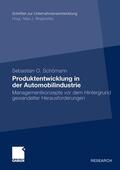 Schömann |  Schömann, S: Produktentwicklung in der Automobilindustrie | Buch |  Sack Fachmedien