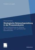 Schatka |  Schatka, A: Strategische Netzwerkgestaltung in der Prozessin | Buch |  Sack Fachmedien