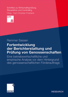 Sassen | Sassen, R: Fortentwicklung der Berichterstattung und Prüfung | Buch | 978-3-8349-2962-4 | sack.de