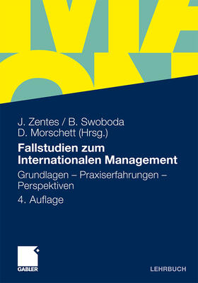 Zentes / Swoboda / Morschett |  Fallstudien zum Internationalen Management | Buch |  Sack Fachmedien