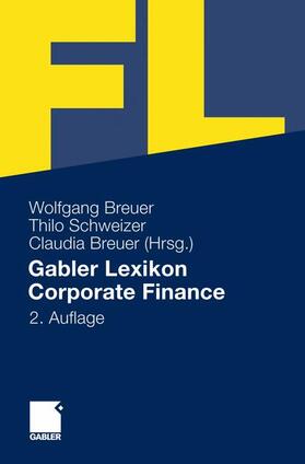 Breuer / Schweizer / Crux | Gabler Lexikon Corporate Finance | Buch | 978-3-8349-2980-8 | sack.de