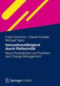 Schirmer / Knödler / Tasto |  Schirmer, F: Innovationsfähigkeit durch Reflexivität | Buch |  Sack Fachmedien