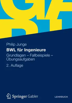 Junge |  BWL für Ingenieure | Buch |  Sack Fachmedien