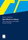 Hoffmann |  Die Pflicht zu führen | Buch |  Sack Fachmedien