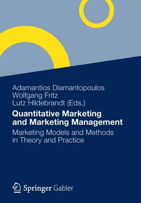 Diamantopoulos / Hildebrandt / Fritz | Quantitative Marketing and Marketing Management | Buch | 978-3-8349-3060-6 | sack.de