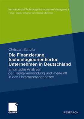 Schultz |  Schultz, C: Finanzierung technologieorientierter Unternehmen | Buch |  Sack Fachmedien