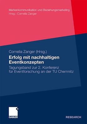 Zanger | Erfolg mit nachhaltigen Eventkonzepten | Buch | 978-3-8349-3075-0 | sack.de