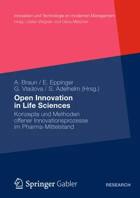 Braun / Müller / Vladova |  Open Innovation in Life Sciences | Buch |  Sack Fachmedien