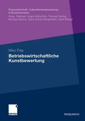 Frey |  Frey, N: Betriebswirtschaftliche Kunstbewertung | Buch |  Sack Fachmedien