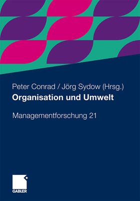 Conrad / Sydow |  Organisation und Umwelt | Buch |  Sack Fachmedien