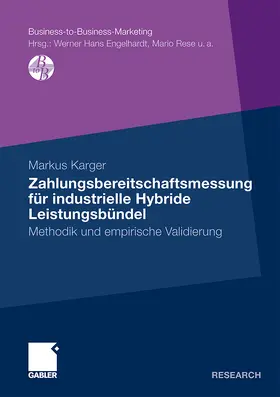 Kaltenborn / Karger |  Zahlungsbereitschaftsmessung für industrielle Hybride Leistungsbündel | Buch |  Sack Fachmedien