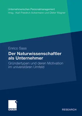 Sass |  Der Naturwissenschaftler als Unternehmer | Buch |  Sack Fachmedien