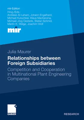 Maurer |  Relationships between Foreign Subsidiaries | Buch |  Sack Fachmedien
