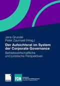 Grundei / Zaumseil |  Aufsichtsrat im System der Corporate Governance | Buch |  Sack Fachmedien