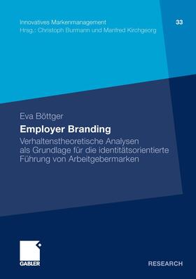 Böttger | Böttger, E: Employer Branding | Buch | 978-3-8349-3202-0 | sack.de