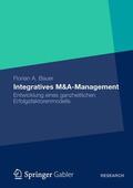 Bauer |  Bauer, F: Integratives M&A-Management | Buch |  Sack Fachmedien