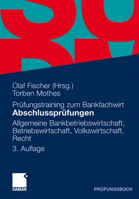 Mothes / Fischer | Abschlussprüfungen | Buch | 978-3-8349-3210-5 | www.sack.de