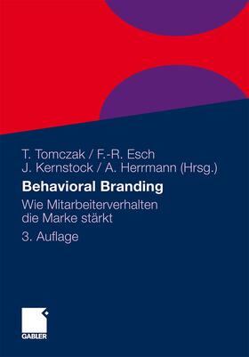 Tomczak / Esch / Kernstock | Behavioral Branding | Buch | 978-3-8349-3214-3 | sack.de