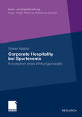 Walzel |  Walzel, S: Corporate Hospitality bei Sportevents | Buch |  Sack Fachmedien