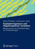 Rhodius / Lofing |  Kapitalertragsteuer und Abgeltungsteuer verstehen | Buch |  Sack Fachmedien