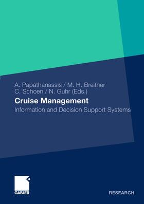 Papathanassis / Schoen / Breitner |  Cruise Management | Buch |  Sack Fachmedien