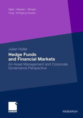 Holler | Holler, J: Hedge Funds and Financial Markets | Buch | 978-3-8349-3277-8 | sack.de