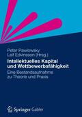 Pawlowsky / Edvinsson |  Intellektuelles Kapital und Wettbewerbsfähigkeit | Buch |  Sack Fachmedien