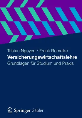 Nguyen / Romeike |  Versicherungswirtschaftslehre | Buch |  Sack Fachmedien