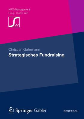 Gahrmann |  Strategisches Fundraising | Buch |  Sack Fachmedien